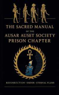 The Sacred Manual of the Ausar Auset Society Prison Chapter