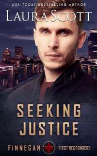 Seeking Justice (Finnegan First Responders)