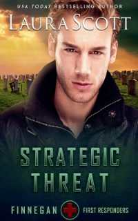 Strategic Threat (Finnegan First Responders)