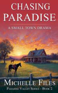 Chasing Paradise (Paradise Valley)