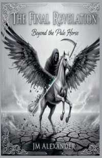 Final Revelation Beyond the Pale Horse