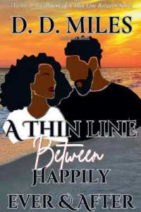 A Thin Line Between Happily Ever & After (A Thin Line") 〈4〉