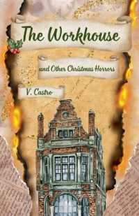 The Workhouse and Other Christmas Horrors