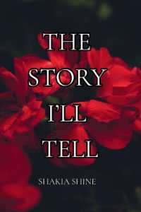The Story I'll Tell
