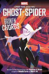 Ghost-Spider : Broken Chords （Library Binding）