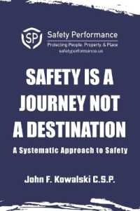 Safety is a Journey not a Destination