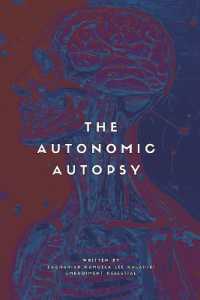 The Autonomic Autopsy