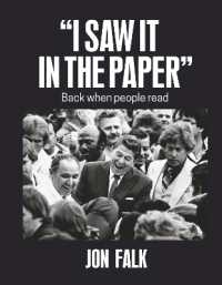 'I Saw it in the Paper' : Back when people read