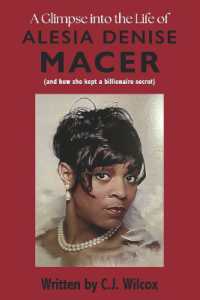 A Glimpse into the Life of Alesia Denise Macer : and How she kept a Billionaire Secret