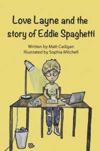 Love Layne : And the Story of Eddie Spaghetti (Love Layne)