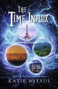 The Time Influx