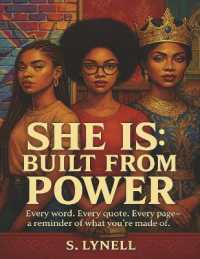 She Is: Built from Power : Every word. Every quote. Every page-a reminder of what you're made of.