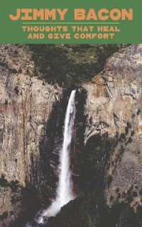 Thoughts that Heal and Give Comfort