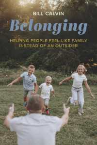 Belonging : Helping people feel like family instead of an outsider