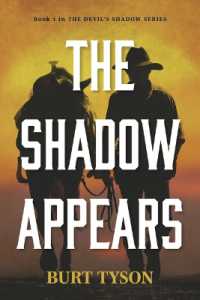 The Shadow Appears : Book 1 in the Devil's Shadow Series (The Devil's Shadow)
