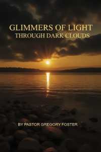 Glimmers of light through dark clouds