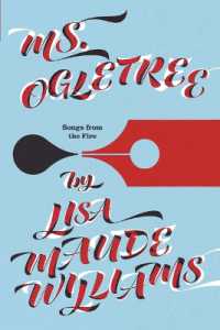 Ms. Ogletree : Songs from the Fire (Ms. Ogletree)