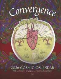 Convergence: 2026 Cosmic Calendar : Astrology Almanac & Journal