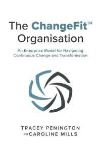 The ChangeFit Organisation : An Enterprise Model for Navigating Continuous Change and Transformation