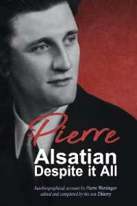 Pierre Alsatian Despite It All
