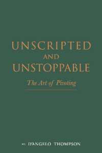 Unscripted & Unstoppable : The Art of Pivoting (Pivoting)