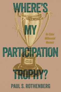 Where's my Participation Trophy? : An Elder Millennial Memoir