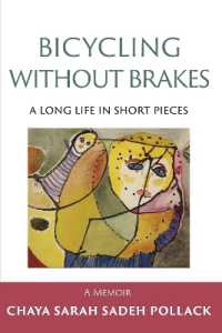 Bicycling without Brakes : A Long Life in Short Pieces