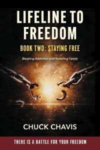 Lifeline to Freedom : Staying Free (Staying Free)