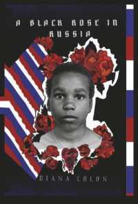 A Black Rose in Russia : A Trues Story of hope, Survival, and Finding Life's True Meaning
