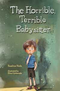 The Horrible, Terrible Babysitter (Shy Beginnings)