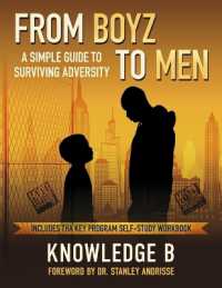 From Boyz to Men : A Simple Guide to Surviving Adversity