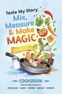 Taste My Story: Mix, Measure & Make Magic