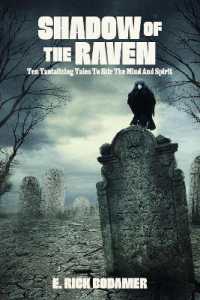 Shadow of the Raven : Ten Tantalizing Tales to Stir the Mind and Spirit