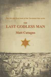 The Last Godless Man (The Tarnished Star)