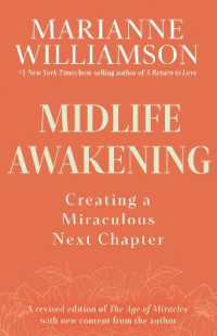Midlife Awakening : Creating a Miraculous Next Chapter