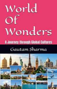 World of Wonders : A Journey through Global Cultures （Insightfulconcepts about World Cultures）
