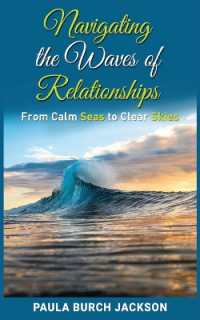 Navigating the Waves of Relationships : From Calm Seas to Clear Skies