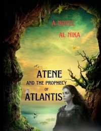 Atene and the Prophecy of Atlantis : The Dark Shadow of Creocopia