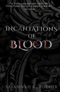 Incantations of Blood