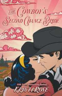 The Cowboy's Second Chance Bride Special Edition (A Wyoming Matchmaker Romance") 〈4〉