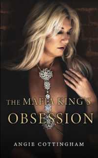 The Mafia King's Obsession : Prequel to the Devils of Land's End (The Devils of Land's End)