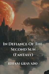 In Defiance of the Second Sun