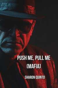 Push Me Pull Me