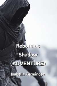 Reborn as Shadow (ADVENTURE)