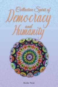 Collective Spirit of Democracy and Humanity