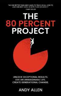 The 80 Percent Project : Unlock Exceptional Results. Live an Unimaginable Life. Create Generational Change.