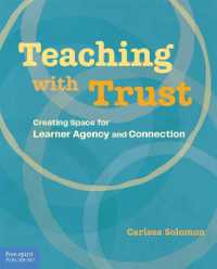 Teaching with Trust : Creating Space for Learner Agency and Connection (Free Spirit Professional®)