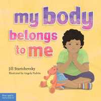 My Body Belongs to Me : A book about body safety