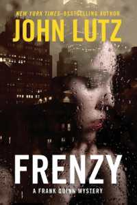 Frenzy (The Frank Quinn Mysteries)