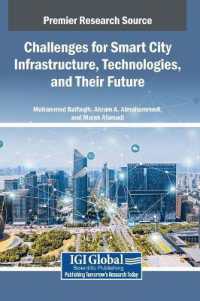Challenges for Smart City Infrastructure, Technologies, and Their Future
